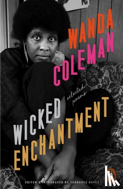 Coleman, Wanda - Wicked Enchantment