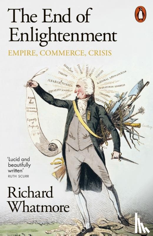 Whatmore, Richard - The End of Enlightenment