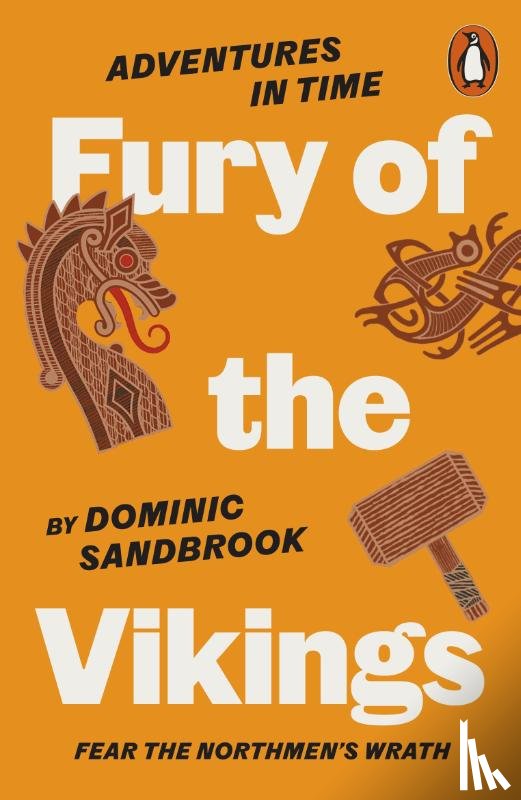 Sandbrook, Dominic - Adventures in Time: Fury of The Vikings