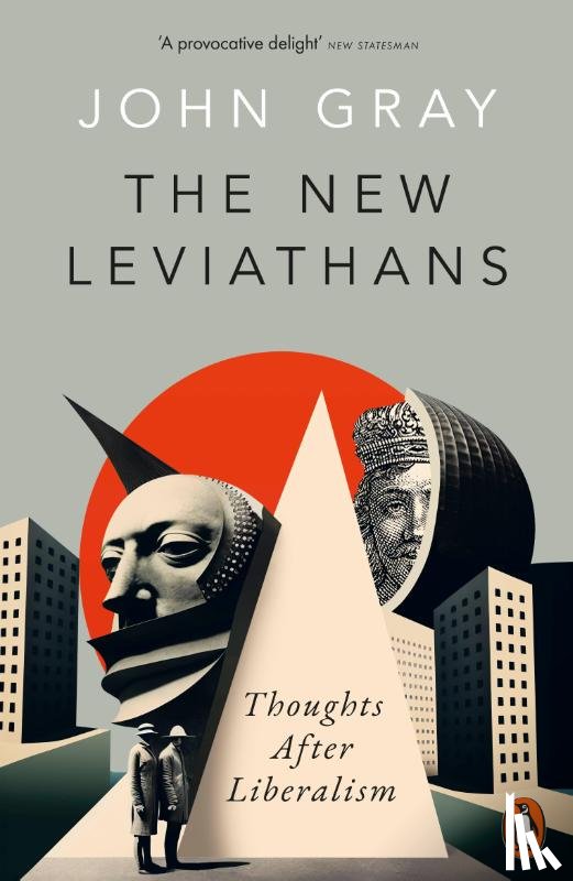 Gray, John - The New Leviathans
