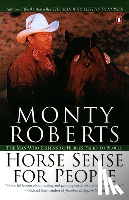Roberts, Monty - Horse Sense for People