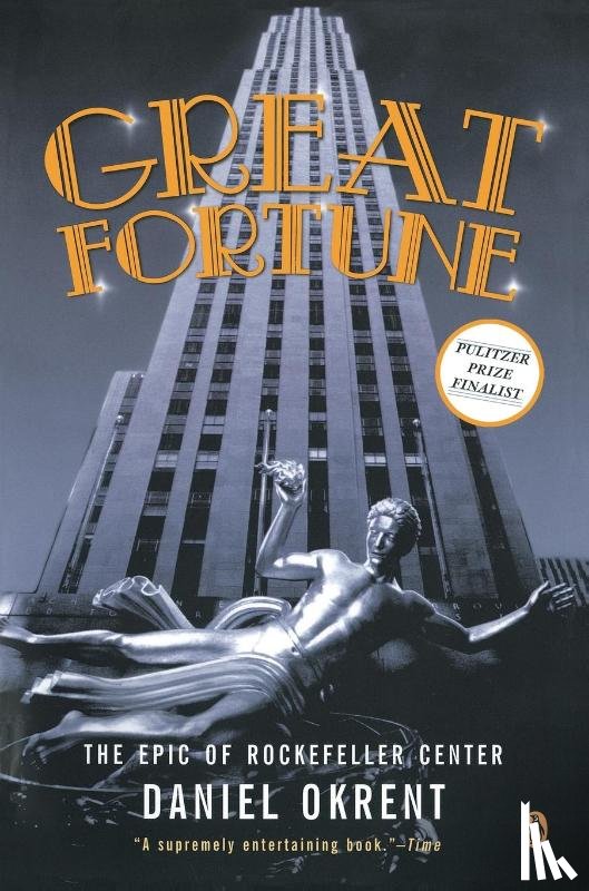 Okrent, Daniel - Great Fortune