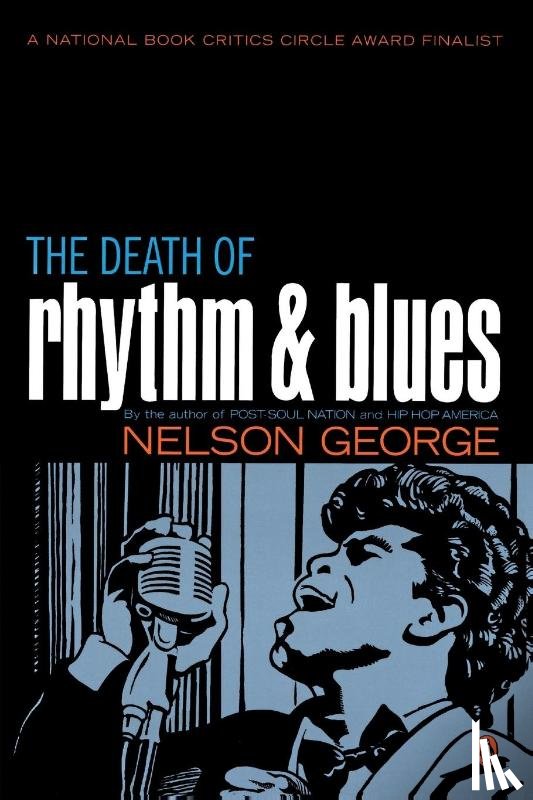 George, Nelson - The Death of Rhythm and Blues