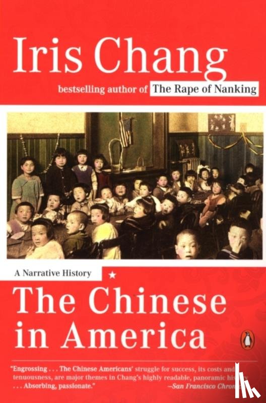 Chang, Iris - The Chinese in America