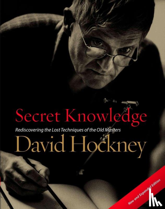 Hockney, David - Hockney, D: Secret Knowledge (New and Expanded Edition)