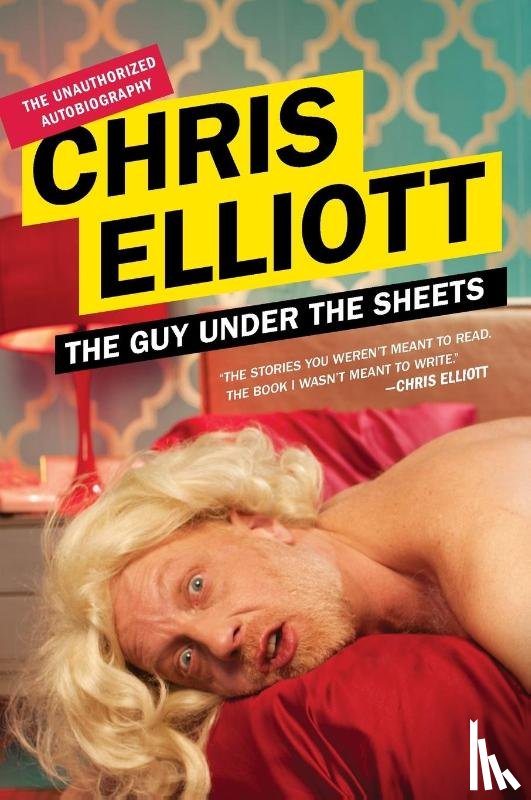 Elliott, Chris - The Guy Under the Sheets