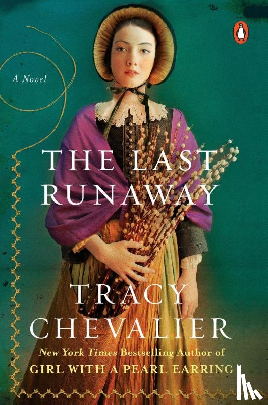 Chevalier, Tracy - Last Runaway