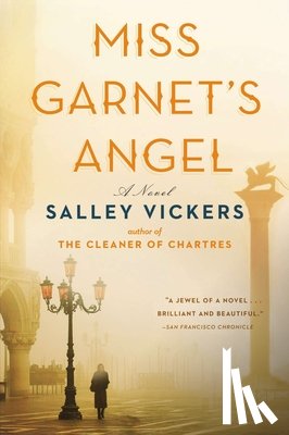 Vickers, Salley - Miss Garnet's Angel