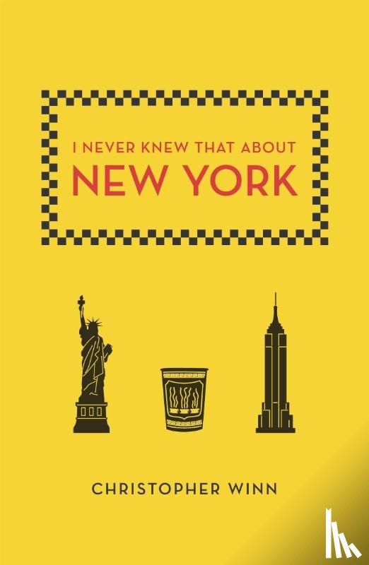 Winn, Christopher - I Never Knew That about New York