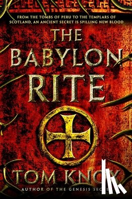 Knox, Tom - The Babylon Rite
