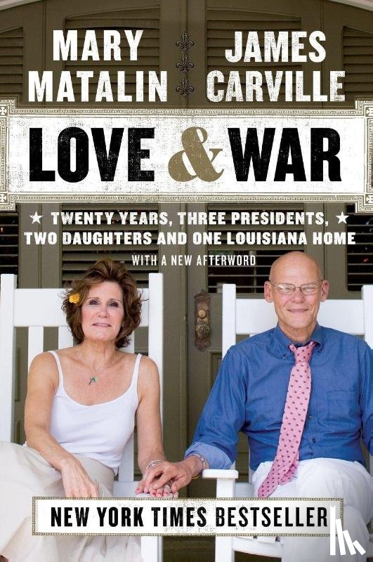 James Carville, Mary Matalin - Love & War