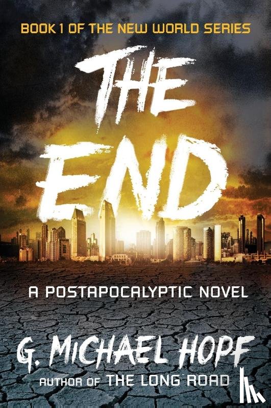 Hopf, G. Michael - The End