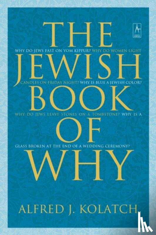 Kolatch, Alfred J. - The Jewish Book of Why