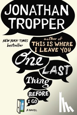 Jonathan Tropper - One Last Thing Before I Go