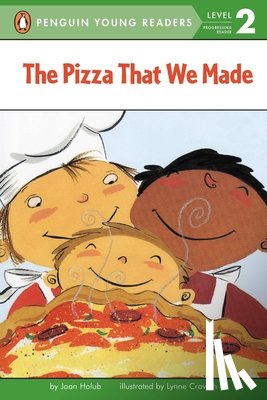 Holub, Joan - The Pizza That We Made