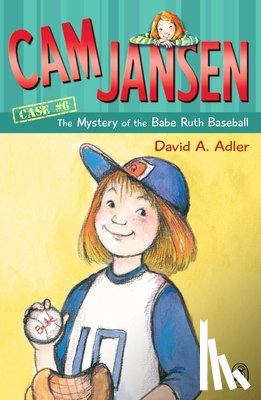 Adler, David A. - CAM Jansen: The Mystery of the Babe Ruth Baseball