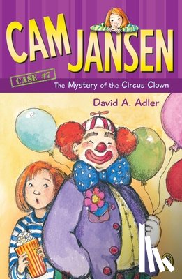 Adler, David A. - Cam Jansen: the Mystery of the Circus Clown #7