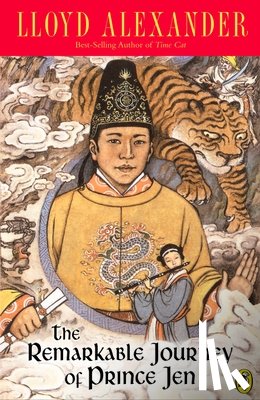 Alexander, Lloyd - The Remarkable Journey of Prince Jen