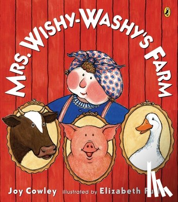 Cowley, Joy - Mrs. Wishy-Washy's Farm