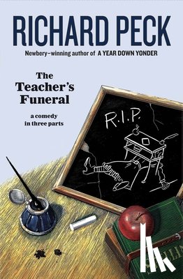 Peck, Richard - The Teacher's Funeral