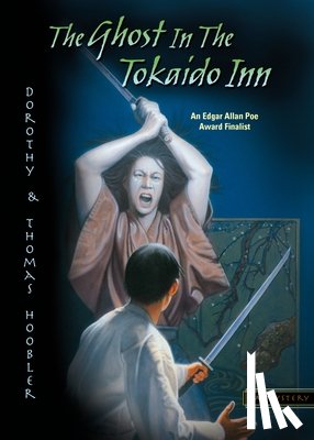 Hoobler, Dorothy, Hoobler, Thomas - The Ghost in the Tokaido Inn