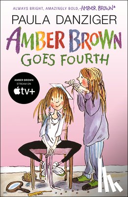 Danziger, Paula - Amber Brown Goes Fourth