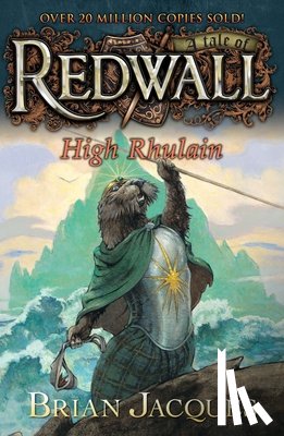Jacques, Brian - High Rhulain: A Tale from Redwall