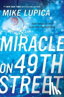 Lupica, Mike - Miracle on 49th Street