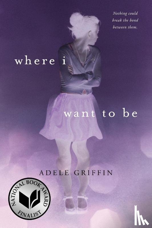 Griffin, Adele - Where I Want to Be