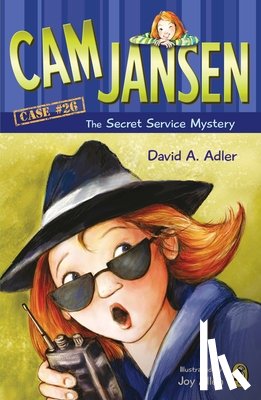 Adler, David A. - Cam Jansen and the Secret Service Mystery #26