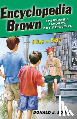 Sobol, Donald J. - Encyclopedia Brown Takes the Case