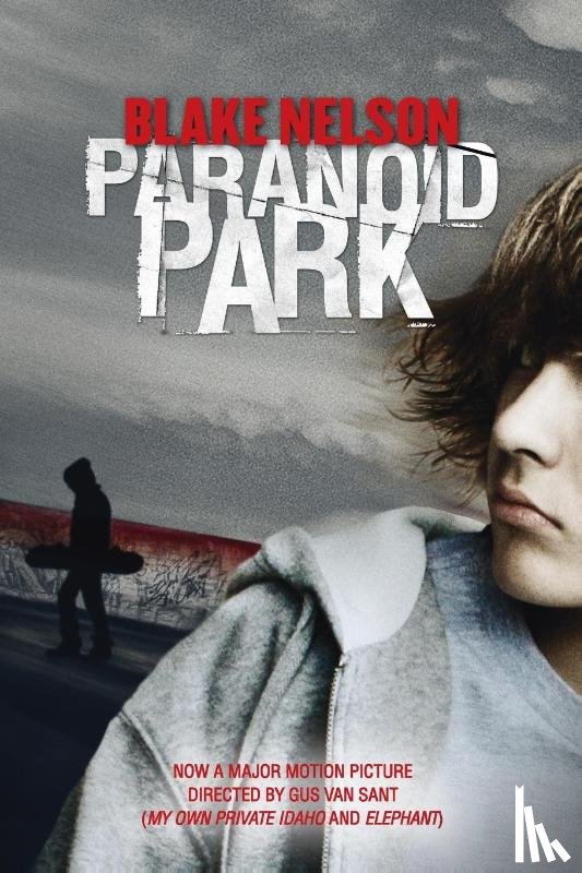 Blake Nelson - Paranoid Park