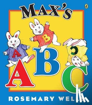 Wells, Rosemary - Max's ABC