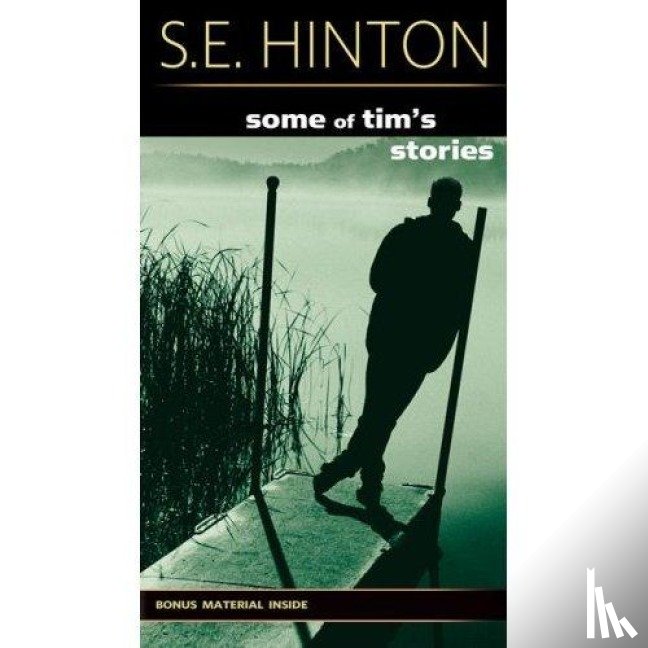 Hinton, S E - Some of Tim's Stories