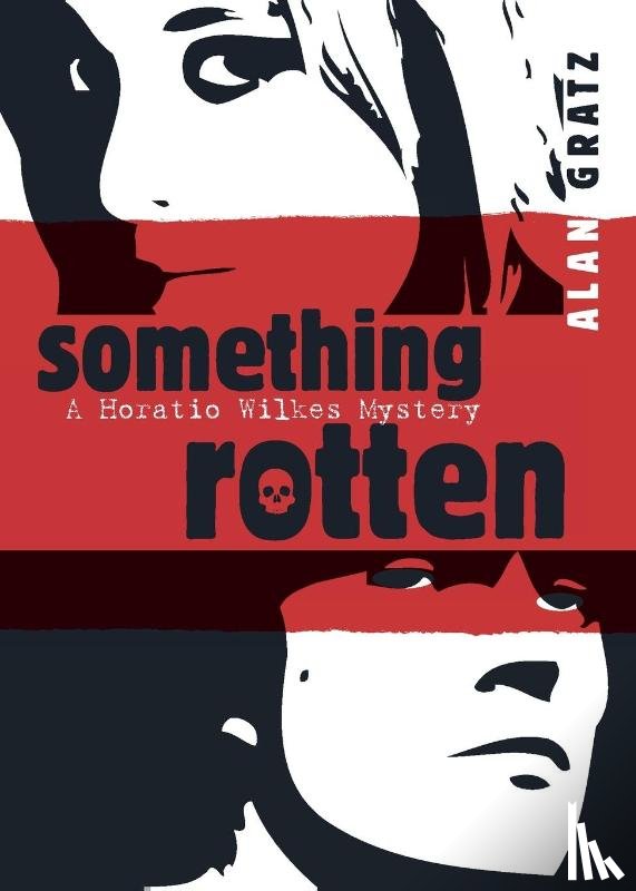 Gratz, Alan M. - Something Rotten