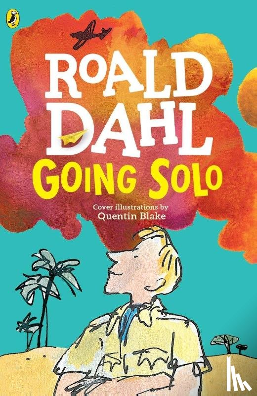 Dahl, Roald - Dahl, R: Going Solo