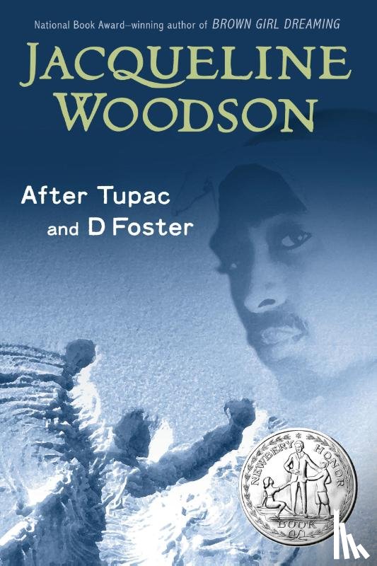 Woodson, Jacqueline - After Tupac and D Foster