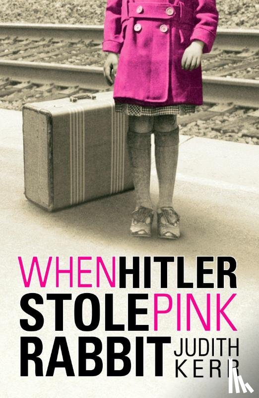 Kerr, Judith - When Hitler Stole Pink Rabbit