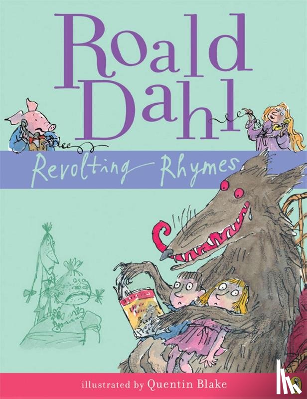 Dahl, Roald - Revolting Rhymes