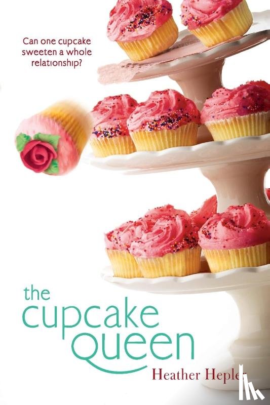 Hepler, Heather - The Cupcake Queen