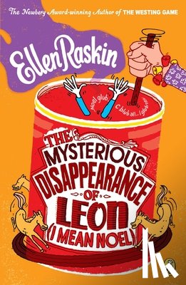 Raskin, Ellen - The Mysterious Disappearance of Leon (I Mean Noel)