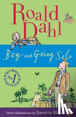 Dahl, Roald - Dahl, R: Boy and Going Solo