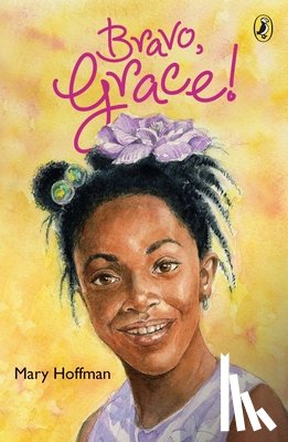 Mary Hoffman - Bravo, Grace!