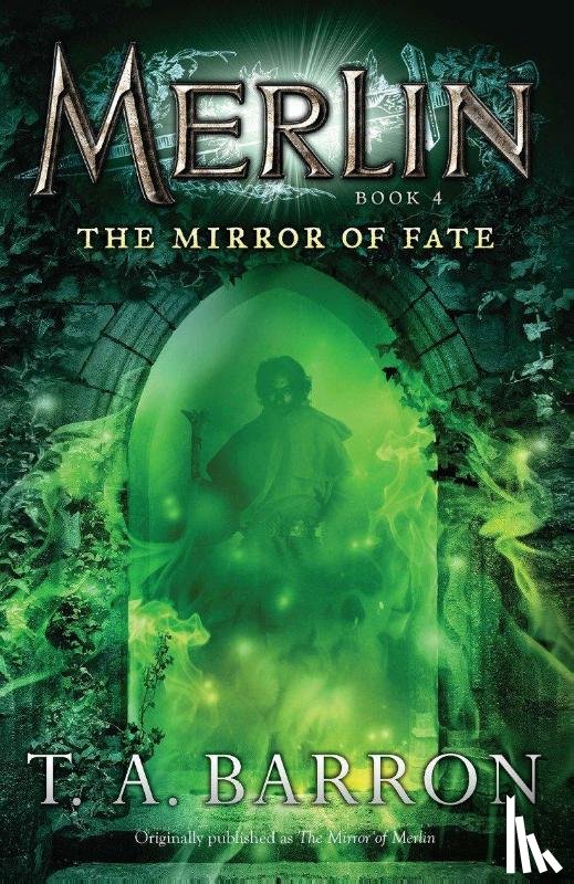 Barron, T A - Barron, T: Mirror of Fate