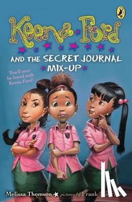 Thomson, Melissa - Keena Ford and the Secret Journal Mix-Up