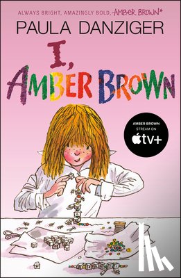 Danziger, Paula - I, Amber Brown