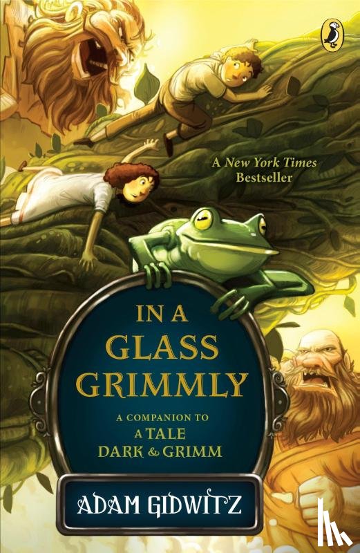 Gidwitz, Adam - IN A GLASS GRIMMLY