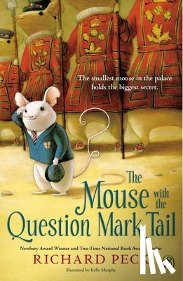 Peck, Richard - The Mouse with the Question Mark Tail