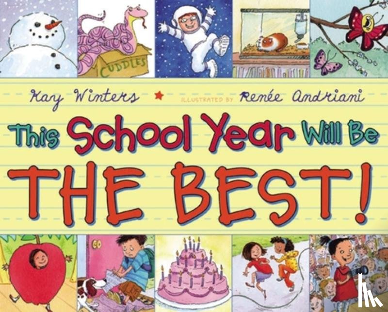 Winters, Kay - This School Year Will Be the BEST!