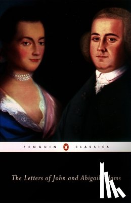 Adams, John - The Letters of John and Abigail Adams
